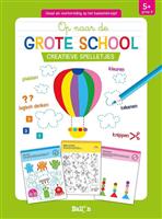 Op naar de grote school - Creatieve spelletjes 5+