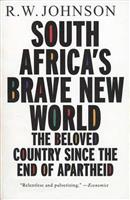 South Africas Brave New World