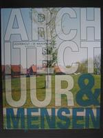 Architectuur en Mensen in de Waalsprong