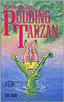 Pudding Tarzan / Makkelijk lezen