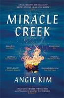 Miracle Creek Winner of the 2020 Edgar Award for best first novel