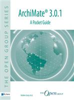 ArchiMate® 3.0.1 - a pocket guide / The open group series