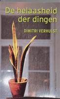 De helaasheid der dingen
