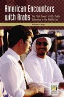 American Encounters With Arabs