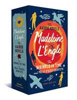 Madeleine LEngle: The Kairos Novels: The Wrinkle in Time and Polly OKeefe Quartets