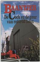 De Cock en de geur van rottend hout / Baantjer / 46