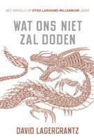 Wat ons niet zal doden 4