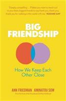 Big Friendship