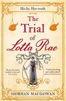 The Trial of Lotta Rae