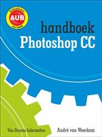Handboek Adobe Photoshop CC / Handboek