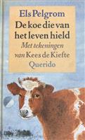 De koe die van het leven hield