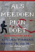 Als meedoen pijn doet