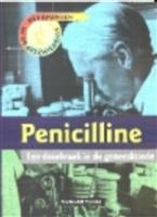 Penicilline / Keerpunten in de Geschiedenis