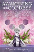 Awakening the Goddess