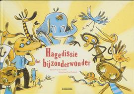 Hagedissie, het bijzonderwonder