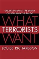 What Terrorists Want
