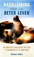 Handleiding voor een beter leven