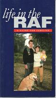 Life in the RAF, a guide for families