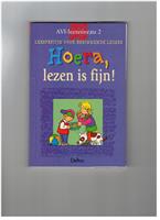 Hoera, lezen is fijn ! / Leesfestijn voor beginnende lezers