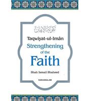 Taqwiyat-ul-Iman: Strengthening of the Faith