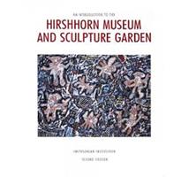 Introduction to the Hirschhorn Museum and Garden 