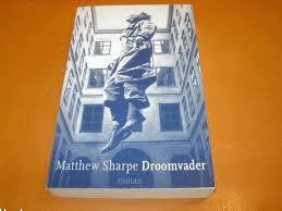 Matthew Sharpe - Droomvader