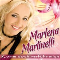 Marlena Martinelli - Komm doch verführ mich (CD)