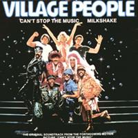 Village People - Cant Stop The Music / Milkshake