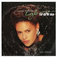 Viktor Lazlo - You Are My Man (New Version)