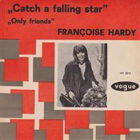Françoise Hardy - Catch A Falling Star