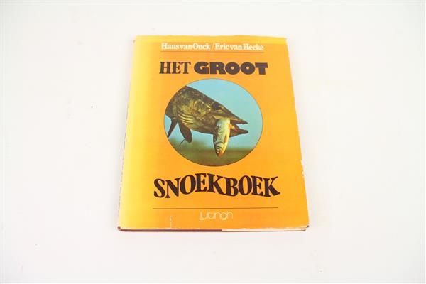 Grote foto het groot snoekboek hans van onck eric van hecke boek sport en fitness vissport