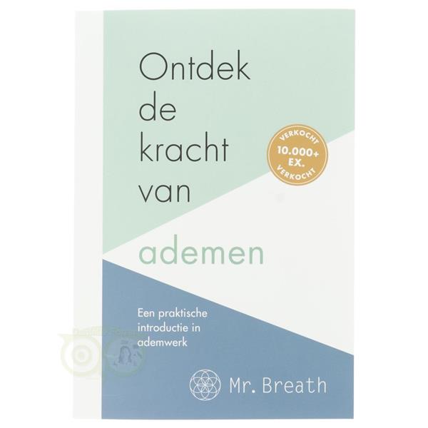 Grote foto ontdek de kracht van ademen mr. breath rob koning boeken overige boeken