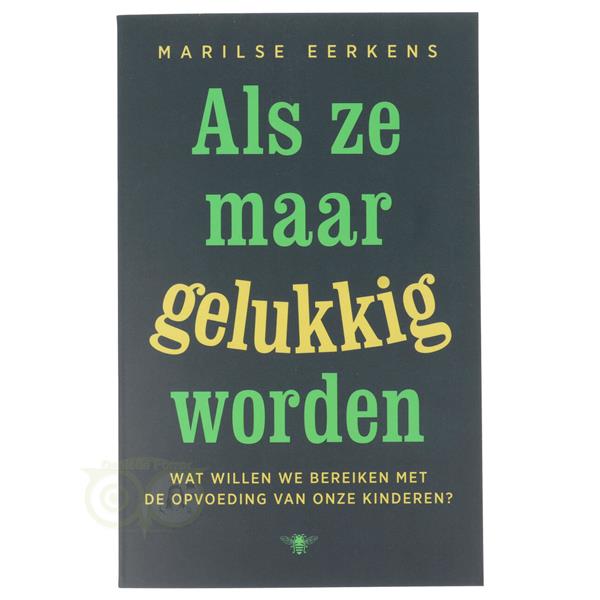 Grote foto als ze maar gelukkig worden marilse eerkens boeken overige boeken