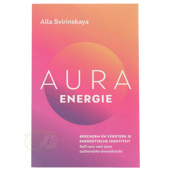 Grote foto aura energie bescherm en versterk je energetische identiteit alla svirinskaya boeken overige boeken