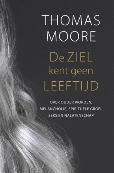 Grote foto de ziel kent geen leeftijd thomas moore boeken overige boeken