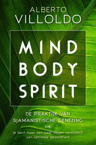 Grote foto mind body spirit alberto villoldo boeken overige boeken