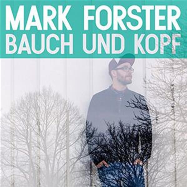 Grote foto mark forster bauch und kopf cd muziek en instrumenten cds minidisks cassettes