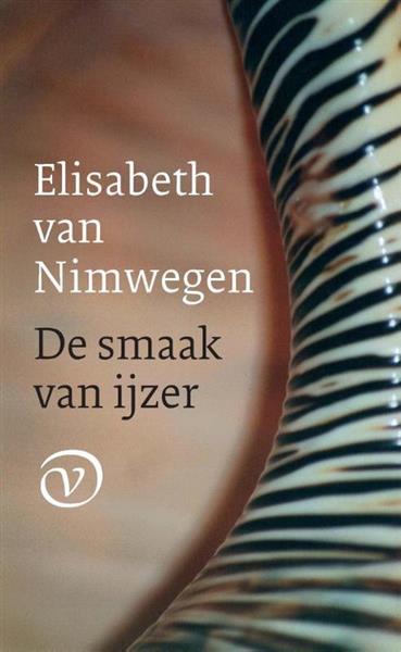 Grote foto elisabeth van nimwegen de smaak van ijzer boeken literatuur