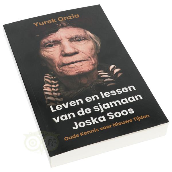 Grote foto leven en lessen van de sjamaan joska soos yurek onzia boeken overige boeken