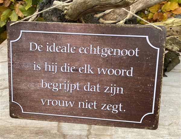Grote foto tekstbord de ideale echtgenoot is hij die elk woord .... tb534a huis en inrichting woningdecoratie