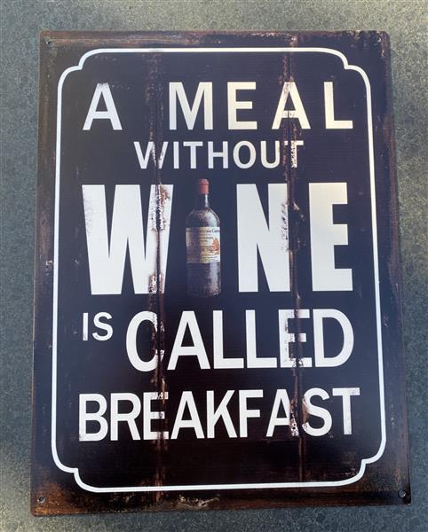 Grote foto tekstbord a meal without wine is called breakfast tb456 huis en inrichting woningdecoratie