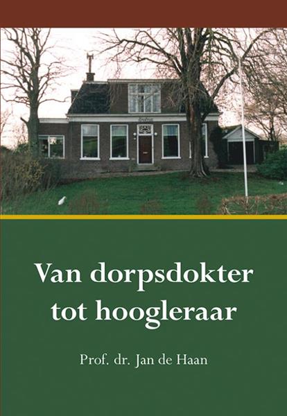 Grote foto van dorpsdokter tot hoogleraar boeken hobby en vrije tijd
