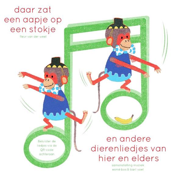 Grote foto daar zat een aapje op een stokje en andere dierenliedjes van hier en elders boeken jeugd 13 jaar en ouder