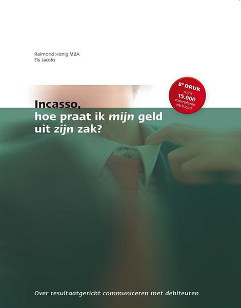 Grote foto incasso hoe praat ik mijn geld uit zijn zak boeken overige boeken