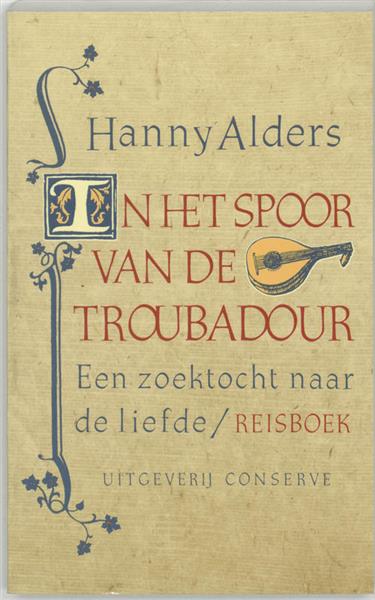 Grote foto in het spoor van de troubadour boeken literatuur