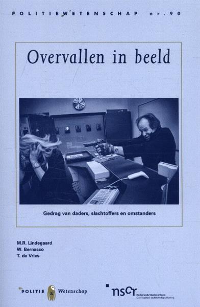 Grote foto overvallen in beeld politiewetenschap nr. 90 boeken overige boeken