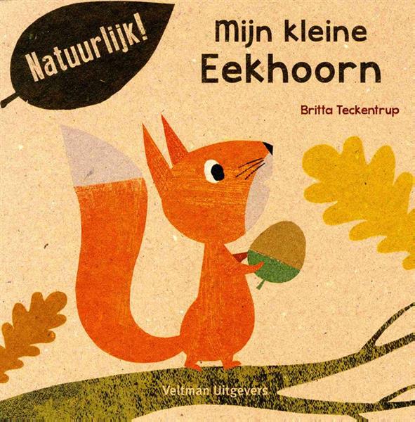 Grote foto mijn kleine eekhoorn natuurlijk boeken jeugd 13 jaar en ouder