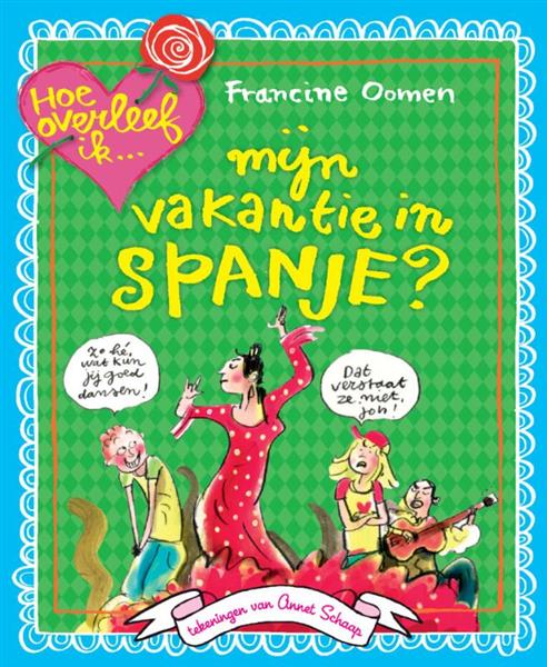 Grote foto hoe overleef ik mijn vakantie in spanje hoe overleef ik boeken jeugd 13 jaar en ouder