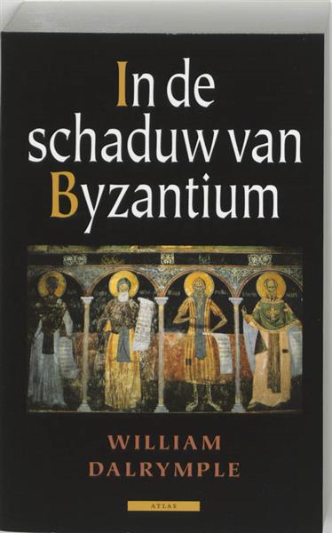 Grote foto in de schaduw van byzantium boeken reisverhalen