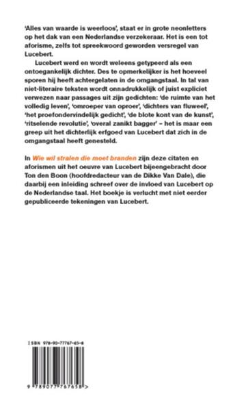 Grote foto wie wil stralen die moet branden boeken overige boeken